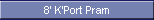 8' K'Port Pram